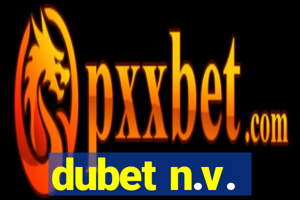 dubet n.v.